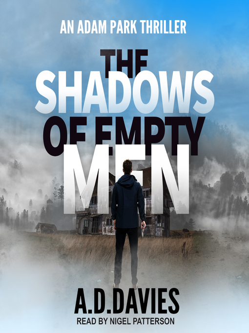 Title details for The Shadows of Empty Men by A.D. Davies - Wait list